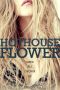 [Addicted 04] • Hothouse Flower